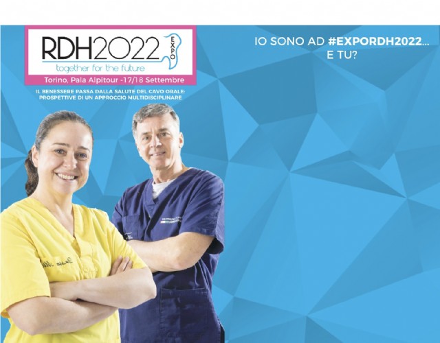 EXPO RDH2022, a Torino il 17 e 18 settembre la fiera degli igienisti dentali