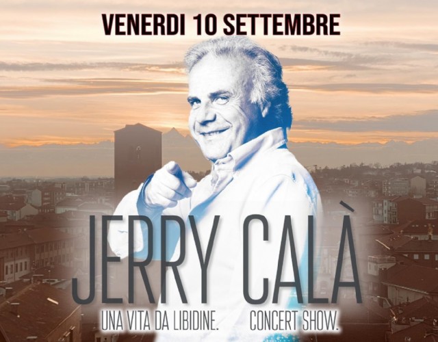 Una serata speciale a Chieri con lo show musicale di Jerry Calà