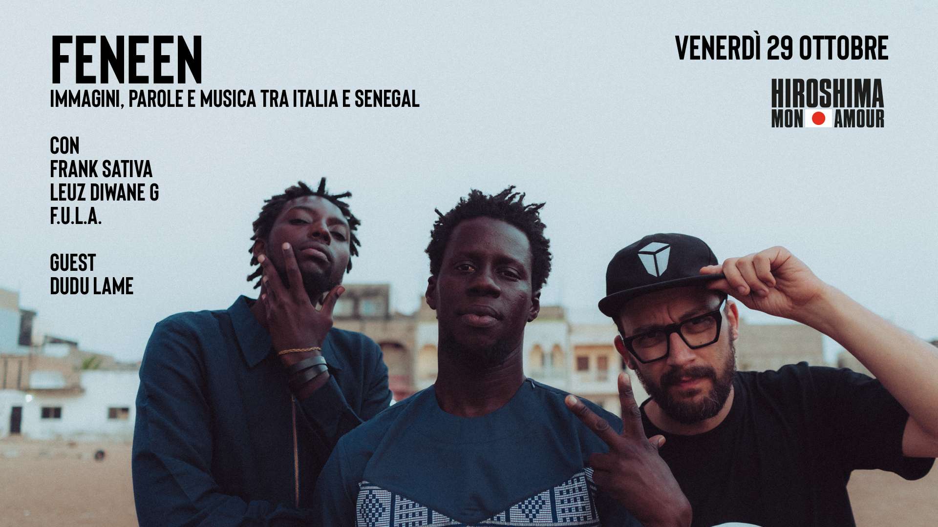 Feneen, all'Hiroshima immagini, parole e musica tra Italia e Senegal